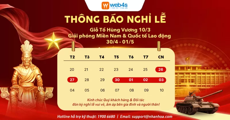 Lịch nghỉ Giỗ Tổ, 30/4 & 1/5 Web4s