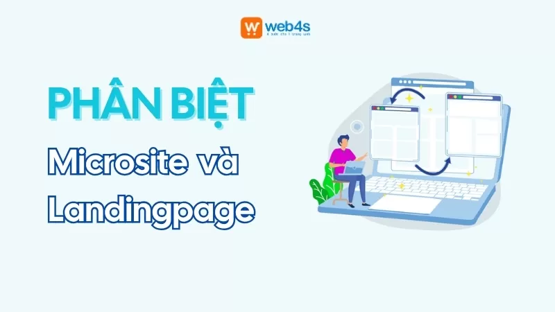 Sự khác biệt giữa microsite và landing page