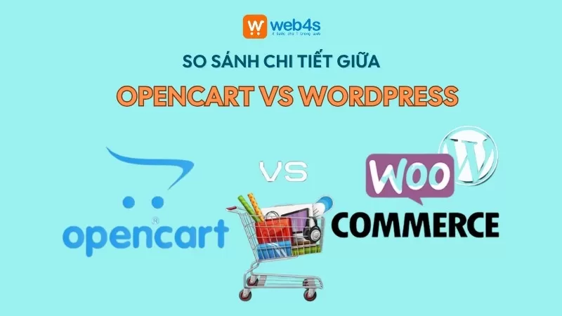 Opencart và WordPress: Nền tảng nào phù hợp với bạn?