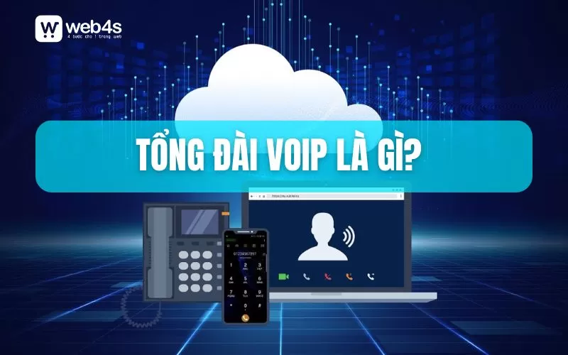 Tổng đài VoIP là gì?