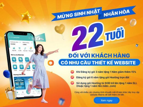 Đại tiệc siêu Sale - Mừng sinh nhật Nhân Hòa 22 tuổi 