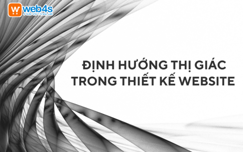 Định hướng Thị giác trong Thiết kế Website: Như thế nào & Lợi ích?