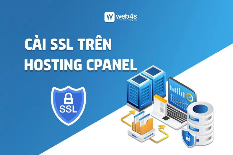 Mẹo cài SSL trên hosting cPanel cực dễ (Free và Premium)