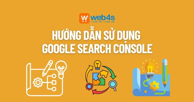 Google Search Console là gì? Hướng dẫn sử dụng cơ bản