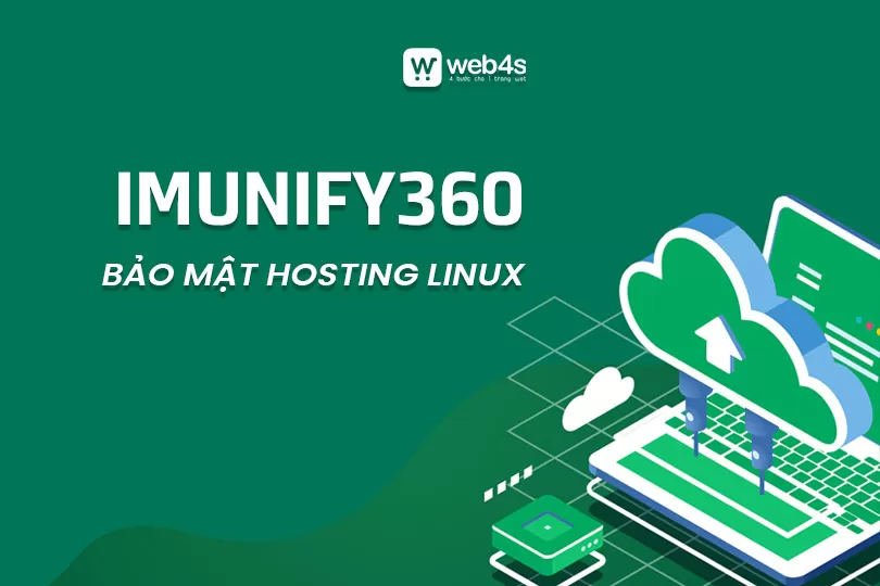 Imunify360 là gì? Giải pháp bảo mật mạnh cho Hosting Linux