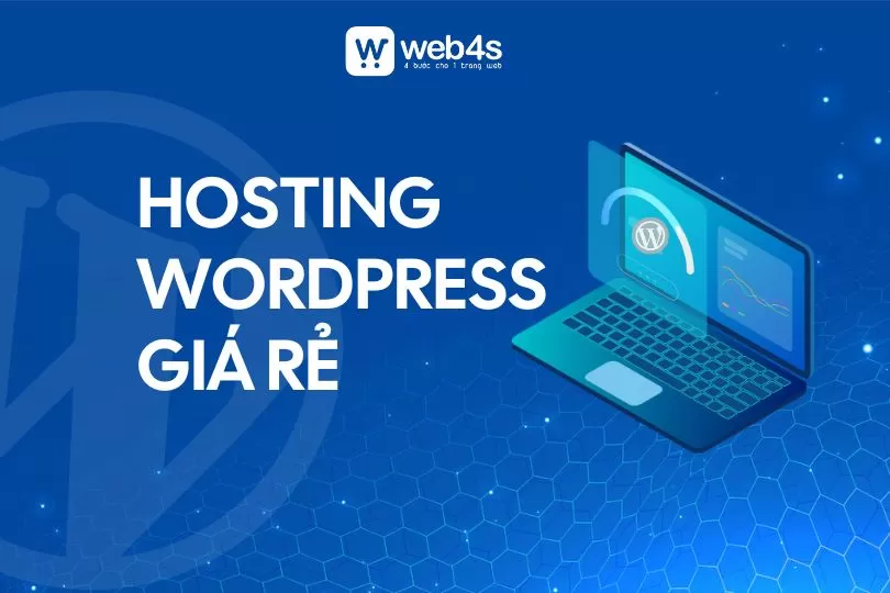Hosting WordPress giá rẻ: Giải pháp tối ưu chi phí và hiệu năng