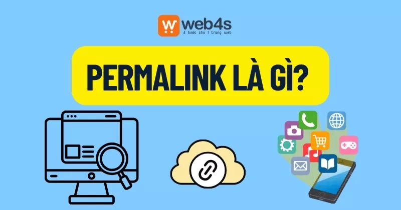 Permalink là gì? Cách tối ưu Permanent Link  chuẩn SEO