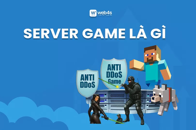 Server Game là gì? Quy trình bảo trì server game chuẩn